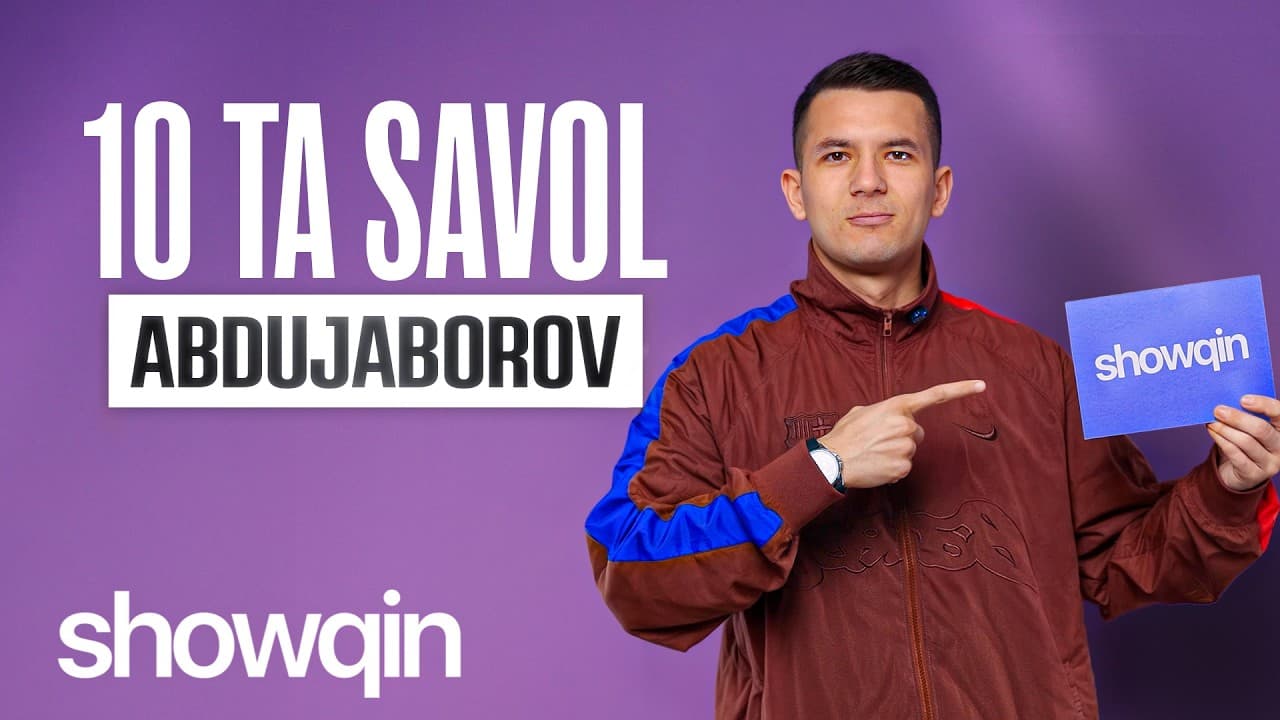 SHOWQIN: "10TA SAVOL" - ISLOM ABDUJABBOROV