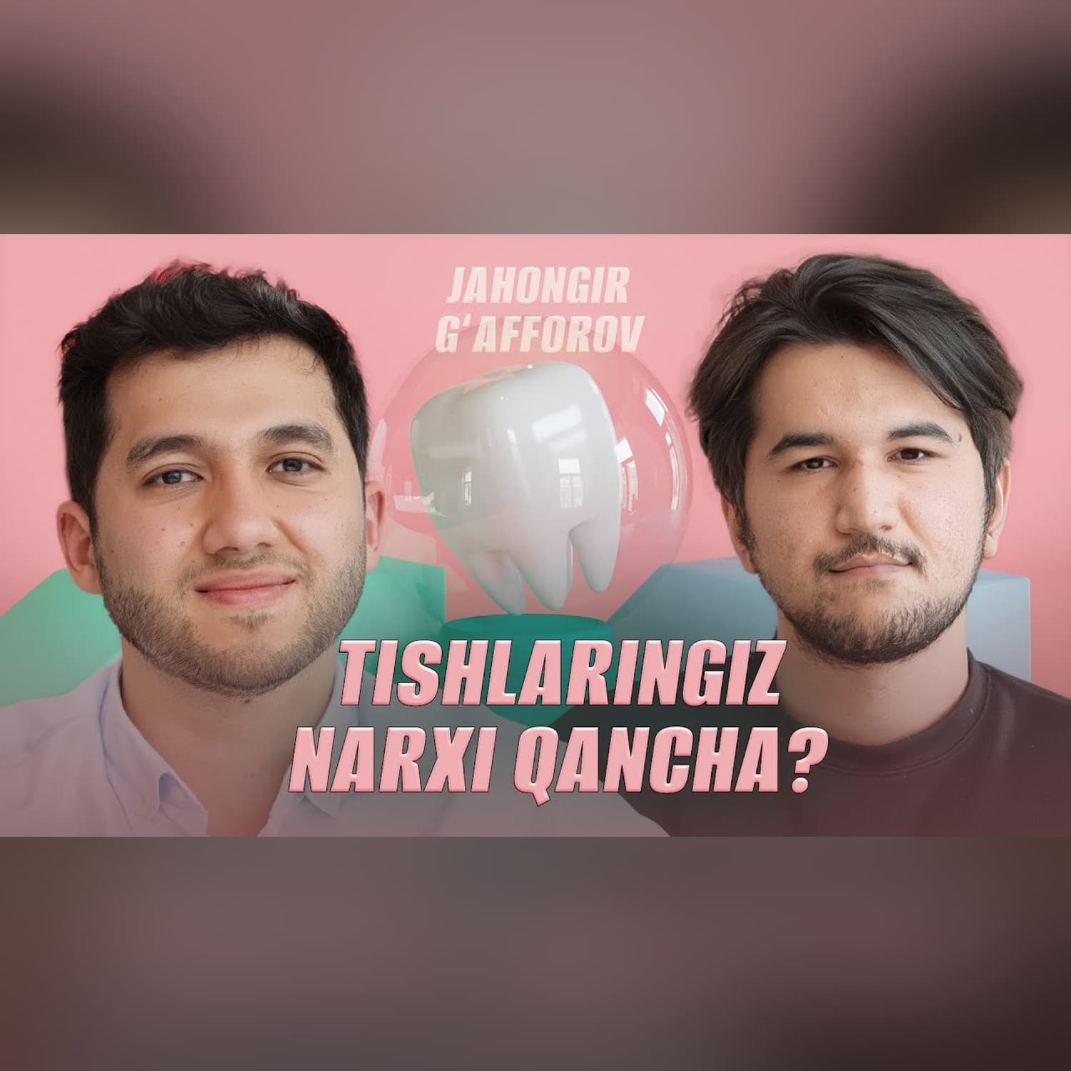 Tishlarimiz haqida uyatli savollar | Stomatolog Jahongir Gapparov