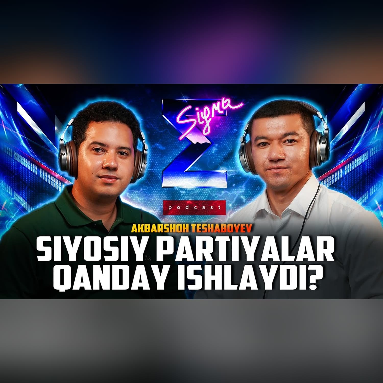Siyosiy partiya o'zi nima? | Sigma Podcast