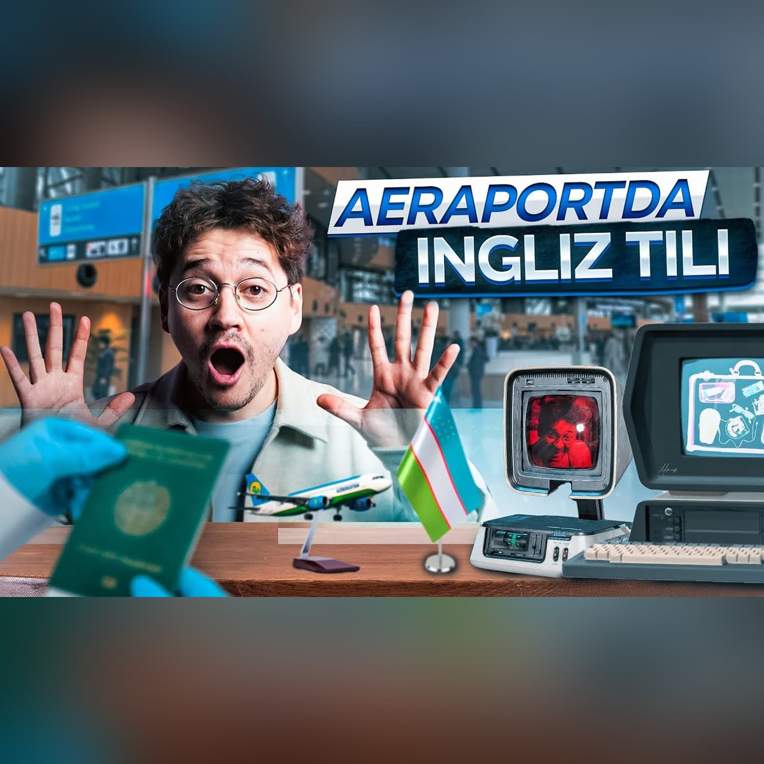CHET ELGA SAYOHAT QILAYOTGANINGIZDA KERAK BO'LADIGAN SO'ZLAR VA MASLAHATLAR