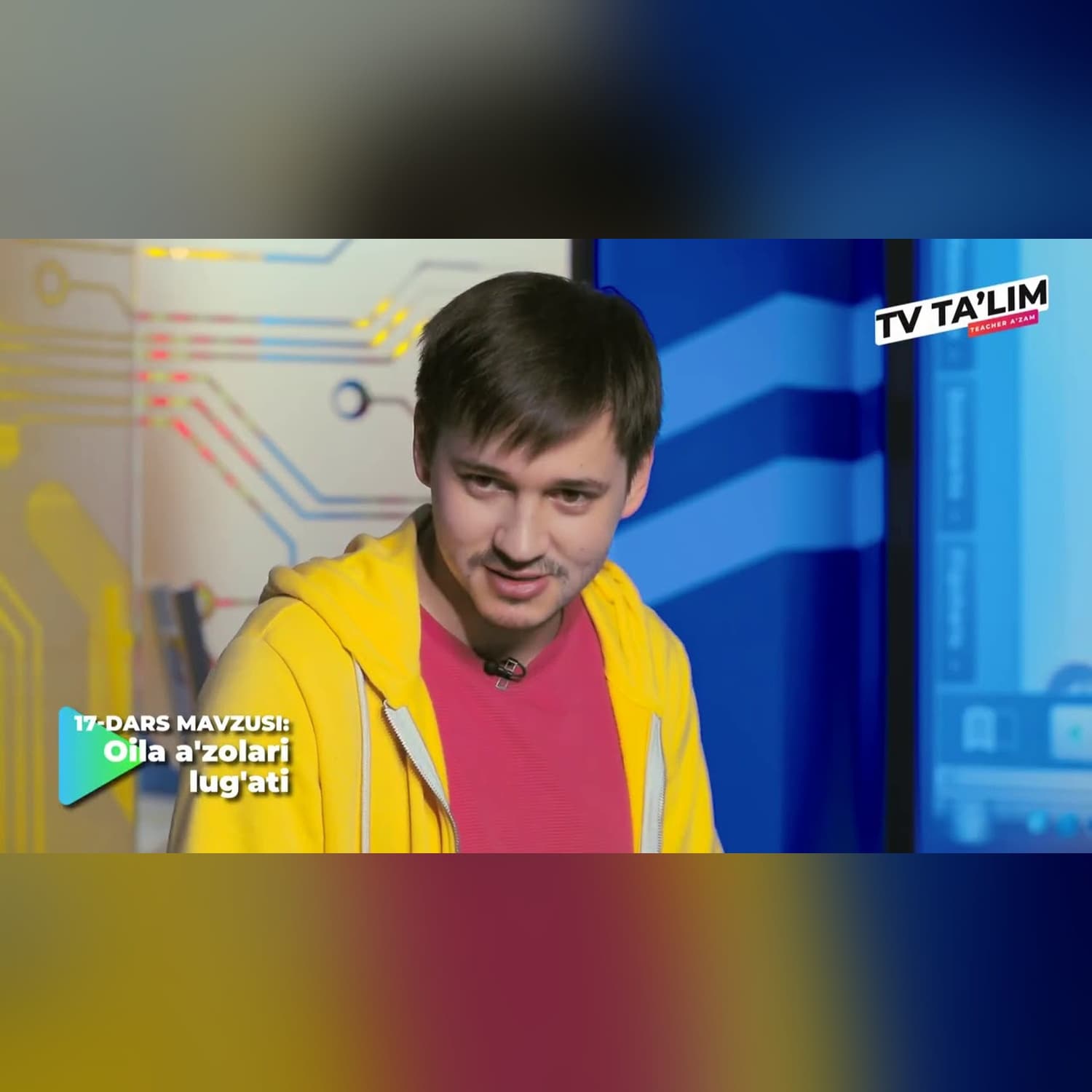 TV TA'LIM. 17-SON. OILA A'ZOLARI LUG'ATI. INGLIZ TILI.