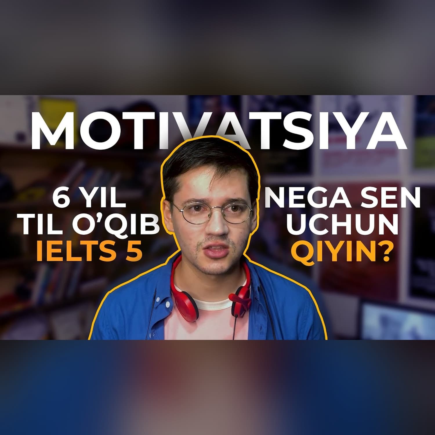 INGLIZ TILI. MOTIVATSIYA.
