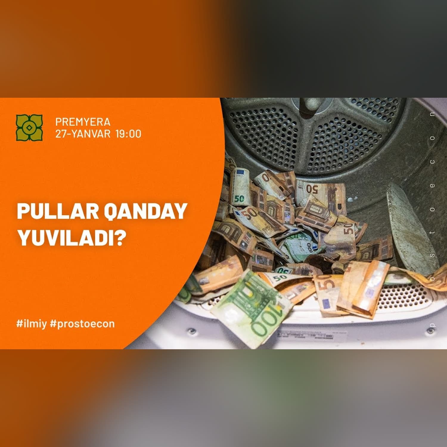 Pullar Qanday Yuviladi? Daromadlarni Legallashtirish | @prostoecon x @Xurmomedia